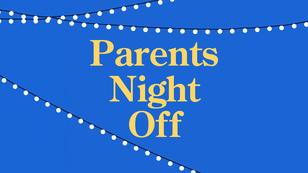 Parents Night Off
